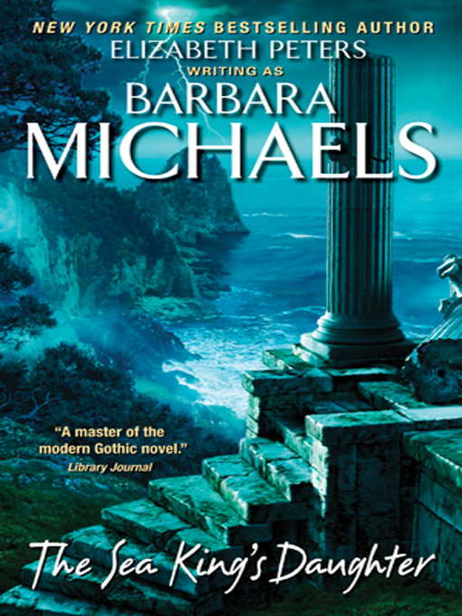 Title details for The Sea King's Daughter by Barbara Michaels - Wait list